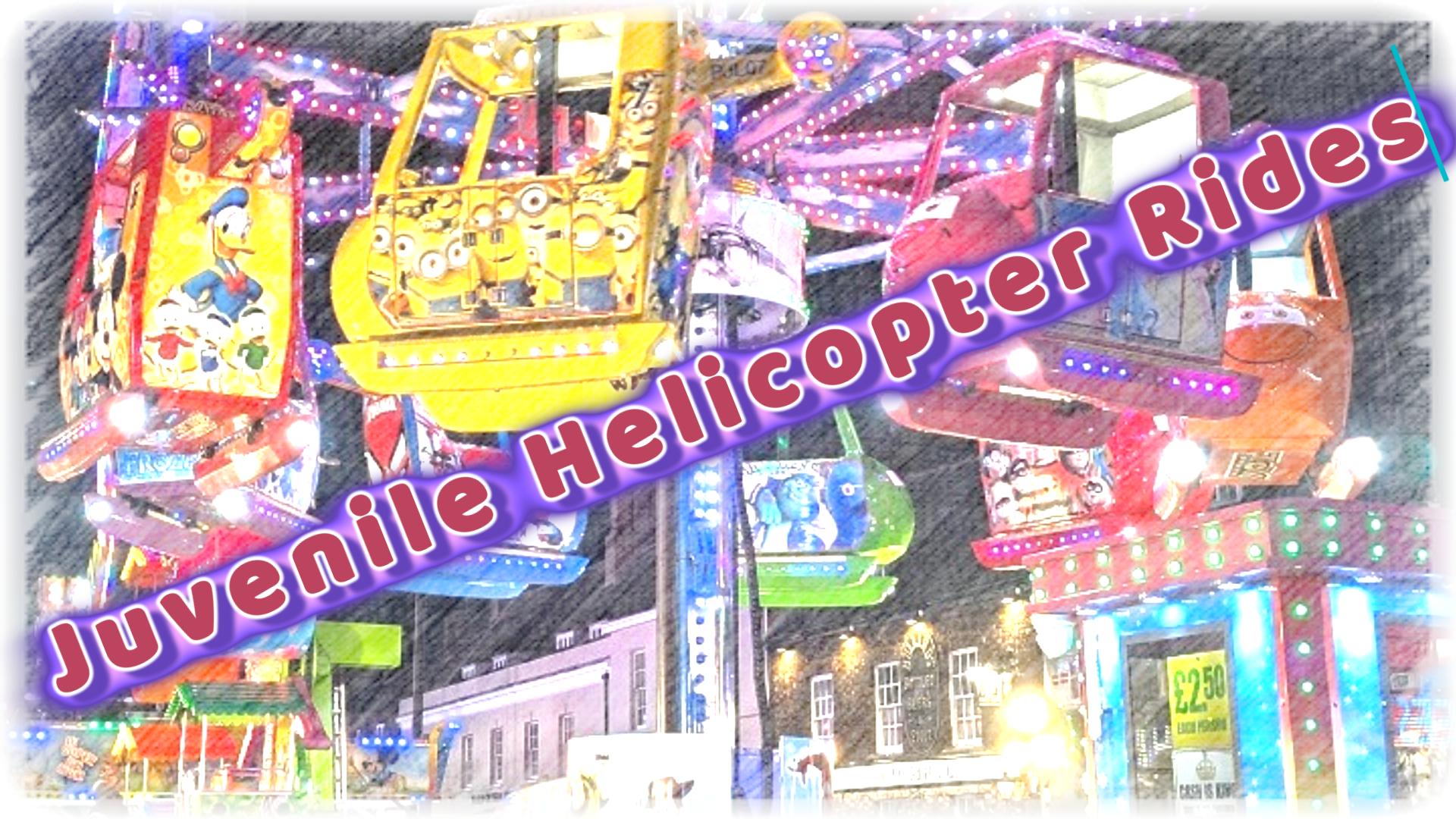 Juvenile Helicopter Rides